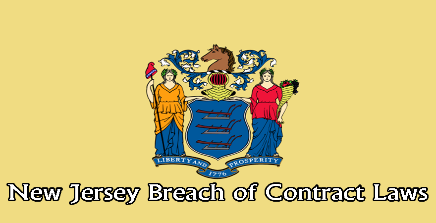 New Jersey Breach of Contract laws