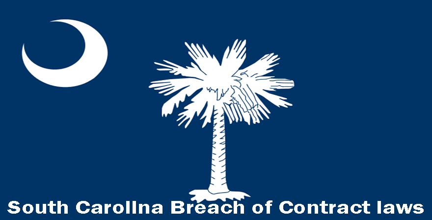 South Carolina Breach of Contract laws