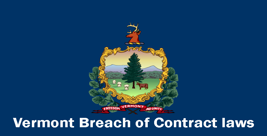 Vermont Breach of Contract laws