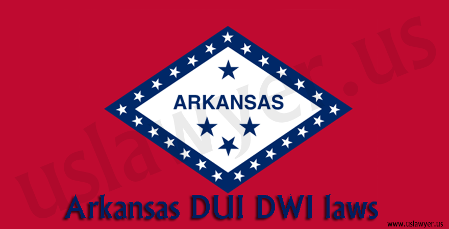 Arkansas DUI DWI laws