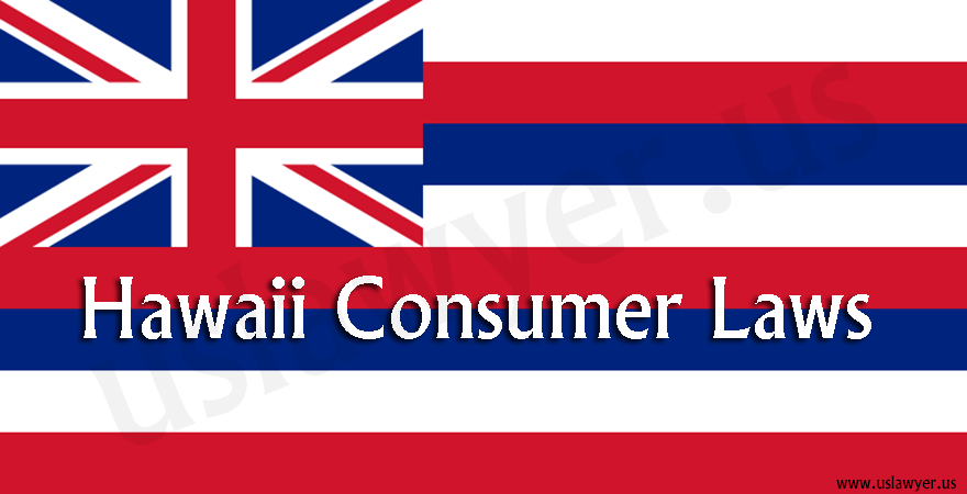 Hawaii Consumer Laws