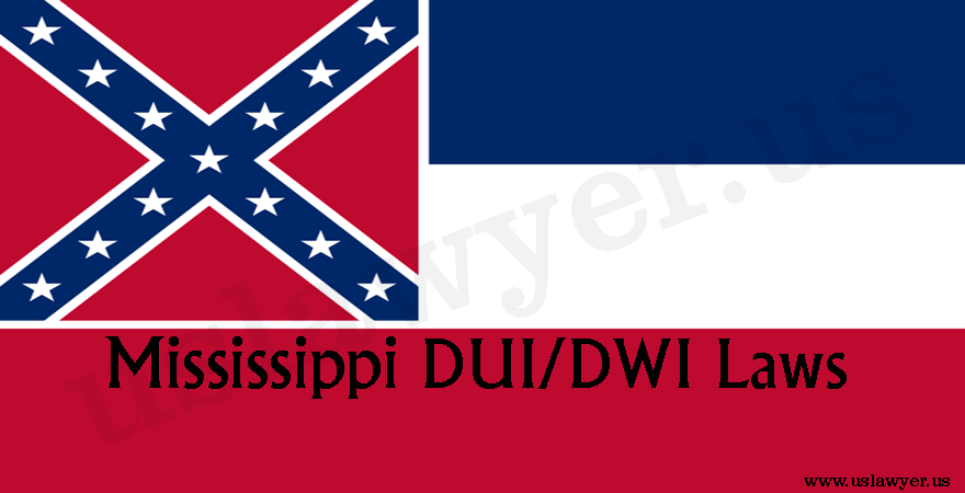 Mississippi DUI/DWI laws