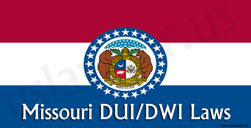 Missouri DUI/DWI Laws