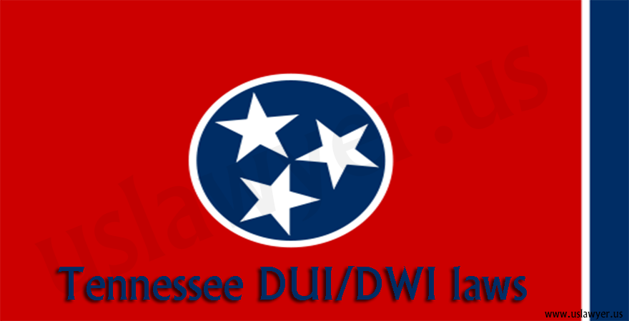 Tennessee DUI/DWI laws