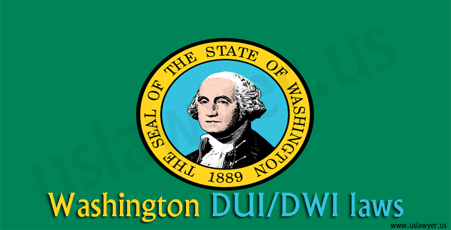 Washington DUI/DWI laws