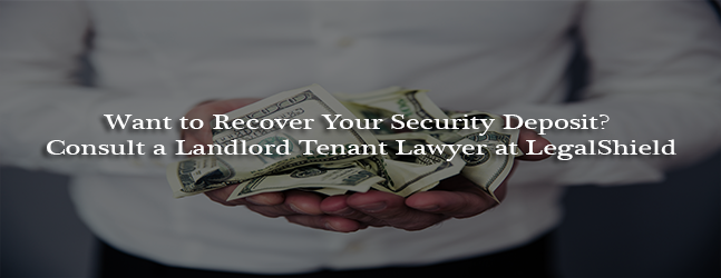 Want to Recover Your Security Deposit?